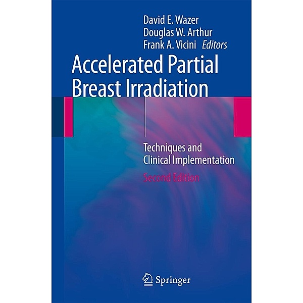 Accelerated Partial Breast Irradiation