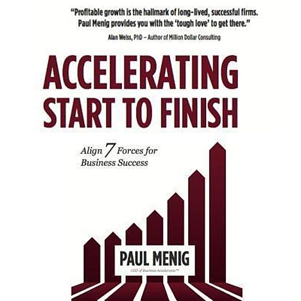 Accelerating Start to Finish, Paul Menig