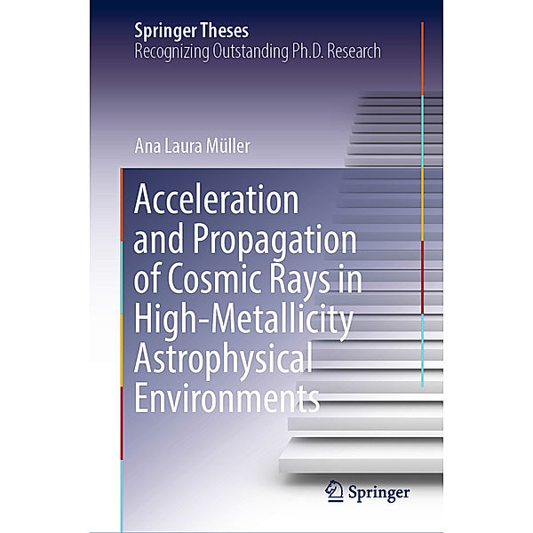 Acceleration and Propagation of Cosmic Rays in High-Metallicity Astrophysical Environments, Ana Laura Müller