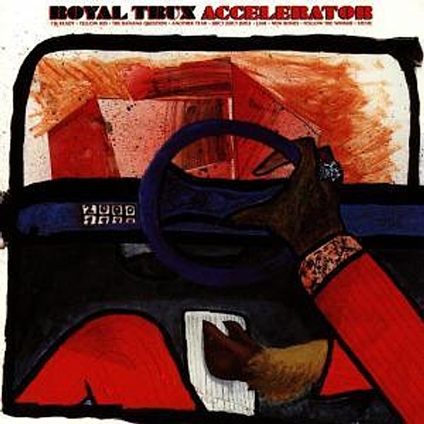 Accelerator, Royal Trux