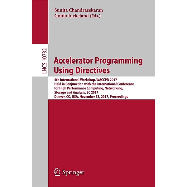 Accelerator Programming Using Directives / Lecture Notes in Computer Science Bd.10732