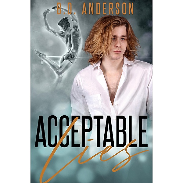 Acceptable Lies, B. D. Anderson