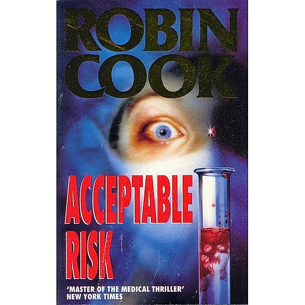 Acceptable Risk, Robin Cook