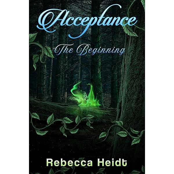 Acceptance, Rebecca Heidt