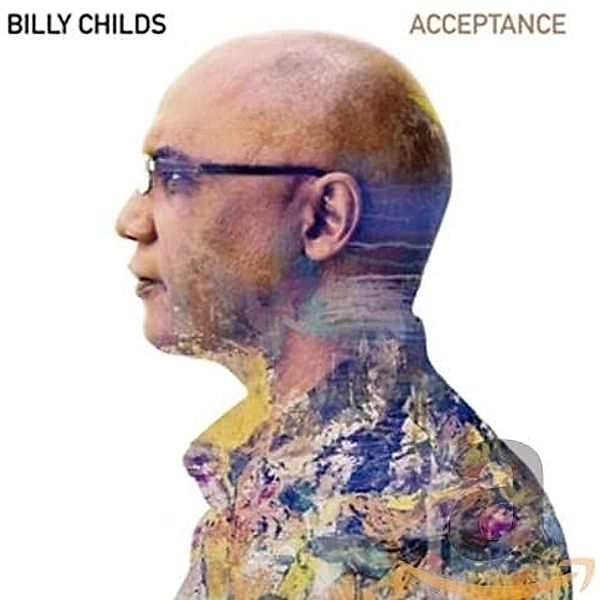 Acceptance, Billy Childs