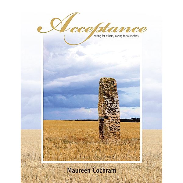 Acceptance, Maureen Cochram