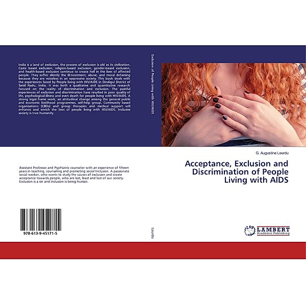 Acceptance, Exclusion and Discrimination of People Living with AIDS, G. Augustine Lourdu