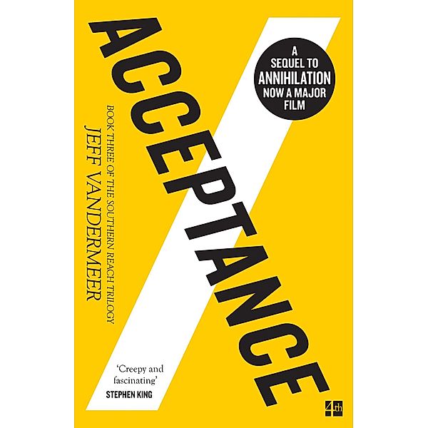 Acceptance / The Southern Reach Trilogy Bd.3, Jeff VanderMeer