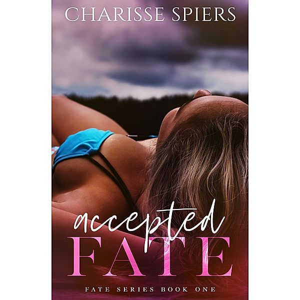 Accepted Fate / Fate, Charisse Spiers