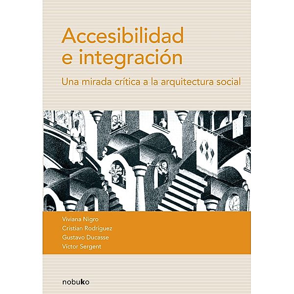 Accesibilidad e integración, Viviana Nigro