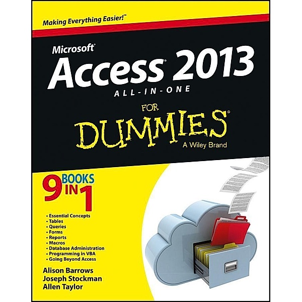Access 2013 All-in-One For Dummies, Alison Barrows, Joseph C. Stockman, Allen G. Taylor