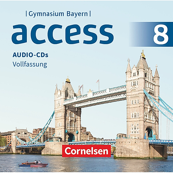 Access - Access - Bayern 2017 - 8. Jahrgangsstufe,Audio-CDs, Laurence Harger, Cecile J. Niemitz-Rossant, Jennifer Seidl