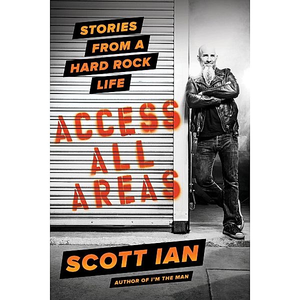 Access All Areas, Scott Ian