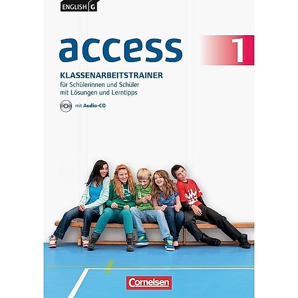 Access - Allgemeine Ausgabe 2014 - Band 1: 5. Schuljahr, Bärbel Schweitzer