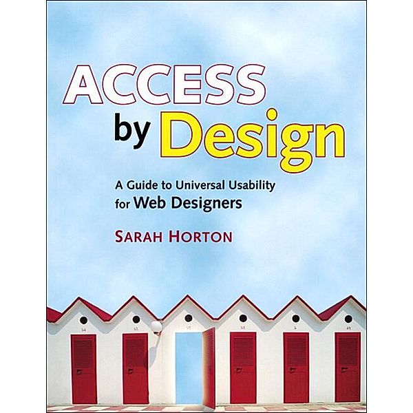 Access by Design, Sarah Horton