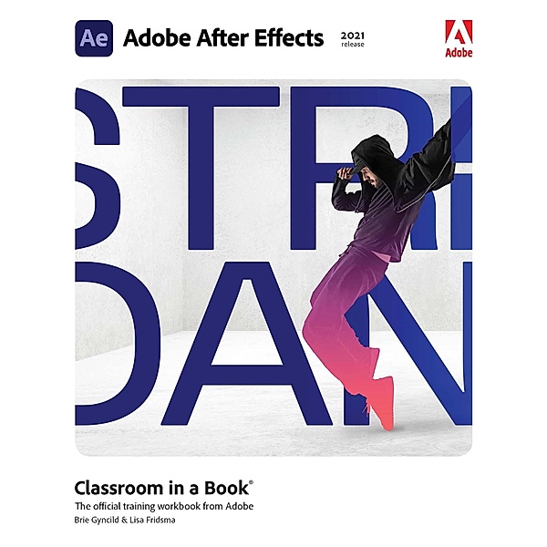 Access code card for Adobe After Effects Classroom in a Book (2021 release), Lisa Fridsma, Brie Gyncild