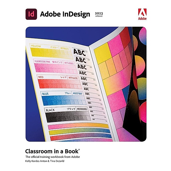 Access Code Card for Adobe InDesign Classroom in a Book (2023 Release), Kelly Kordes Anton, Tina DeJarld