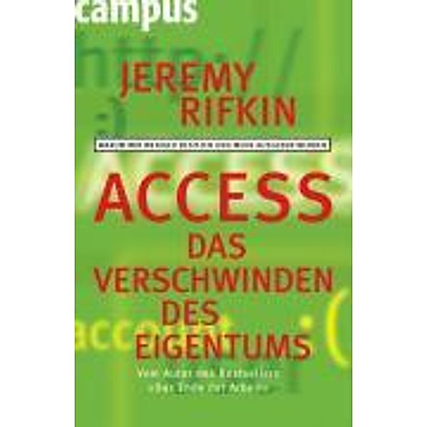 Access - Das Verschwinden des Eigentums, Jeremy Rifkin
