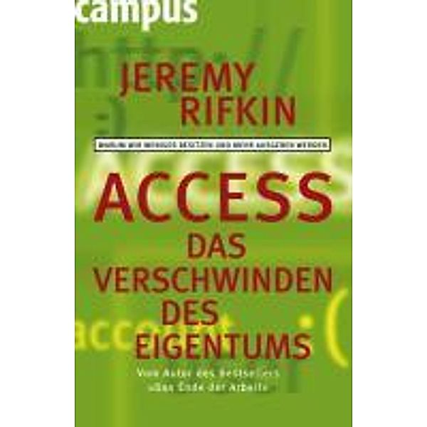 Access - Das Verschwinden des Eigentums, Jeremy Rifkin