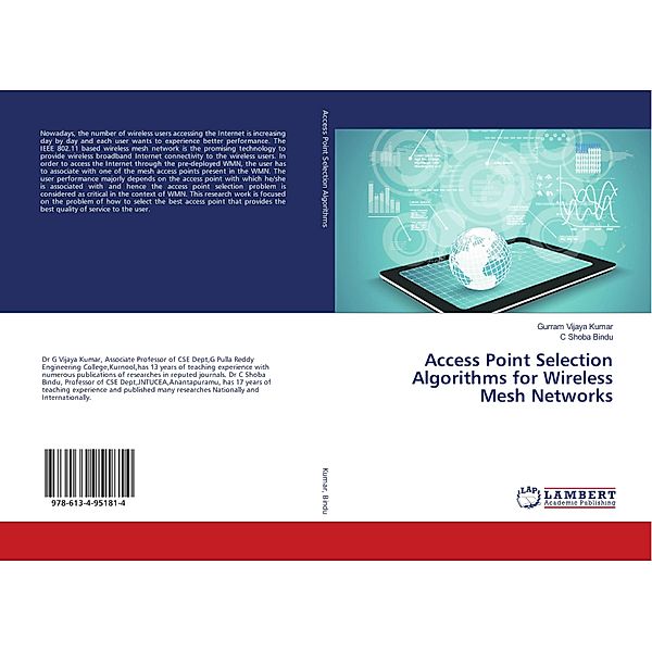 Access Point Selection Algorithms for Wireless Mesh Networks, Gurram Vijaya Kumar, C Shoba Bindu