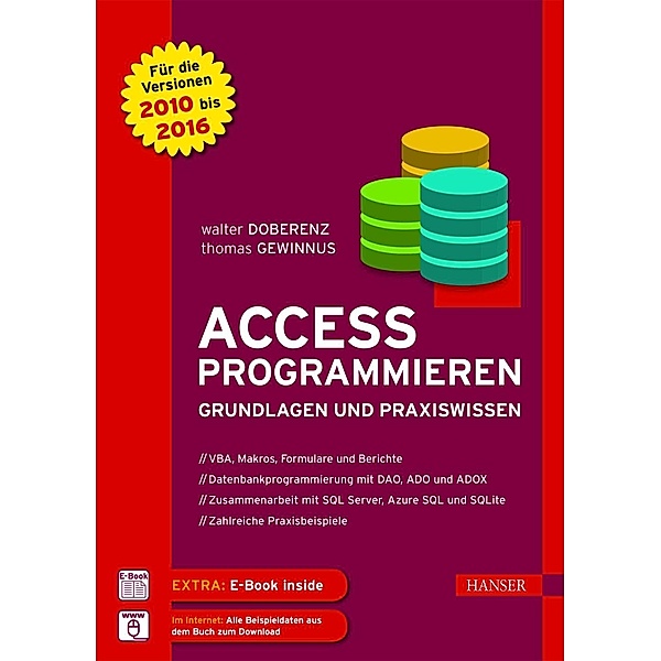 Access programmieren, m. 1 Buch, m. 1 E-Book, Walter Doberenz, Thomas Gewinnus