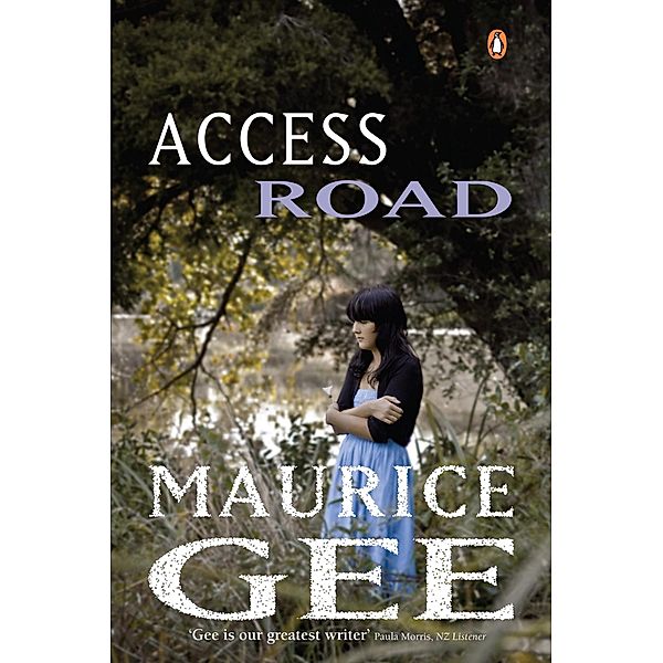 Access Road, Maurice Gee