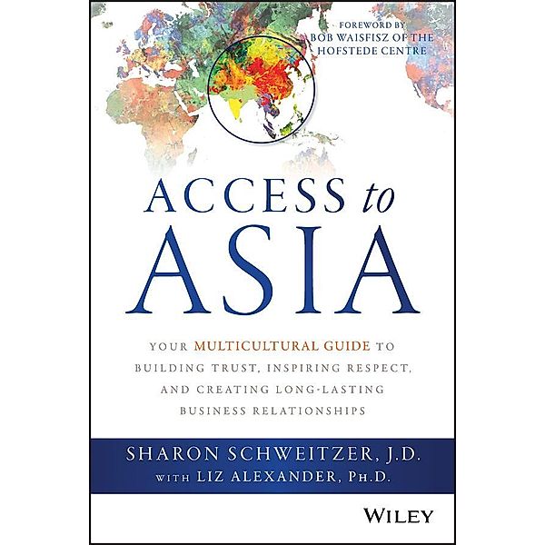 Access to Asia, Sharon Schweitzer, Liz Alexander