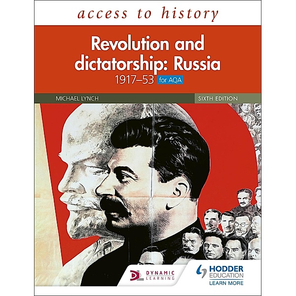 Access to History: Revolution and dictatorship: Russia, 1917-1953 for AQA, Michael Lynch