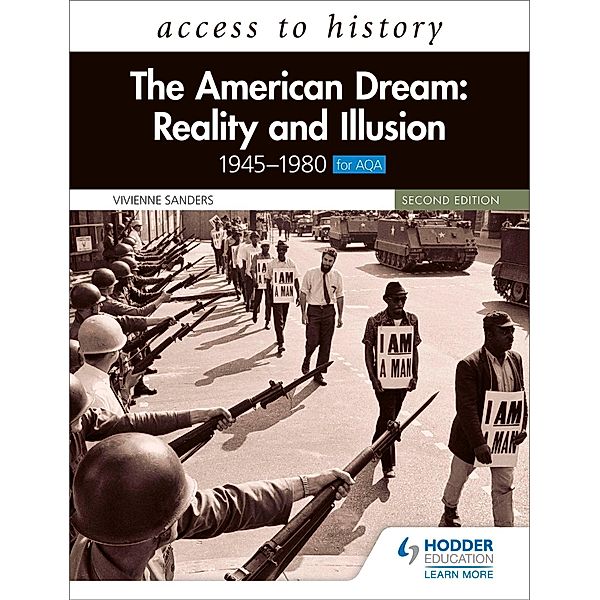 Access to History: The American Dream: Reality and Illusion, 1945-1980 for AQA, Second Edition, Vivienne Sanders