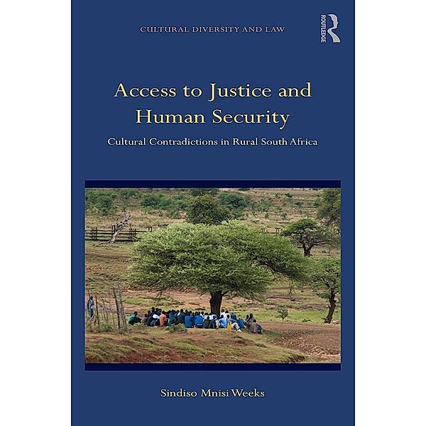 Access to Justice and Human Security, Sindiso Mnisi Weeks