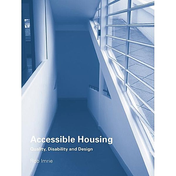 Accessible Housing, Rob Imrie