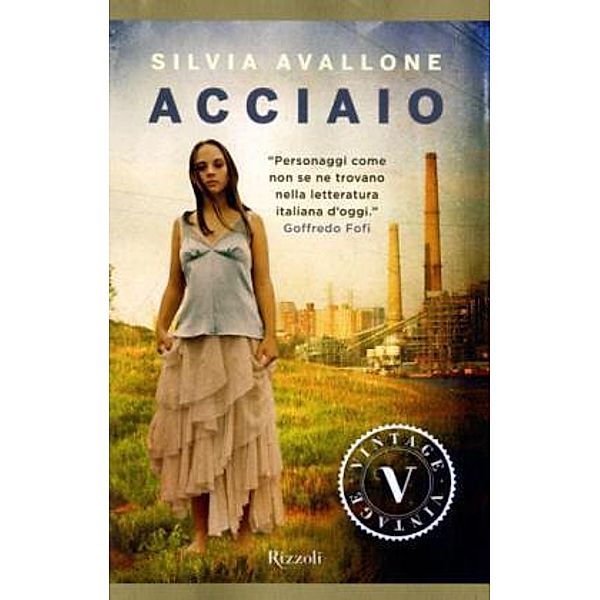 Acciaio, Silvia Avallone
