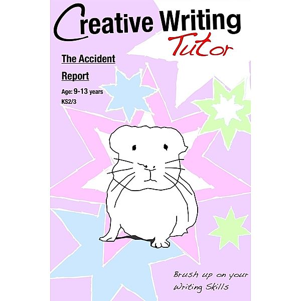 Accident Report / Creative Writing Tutor, Sally Jones