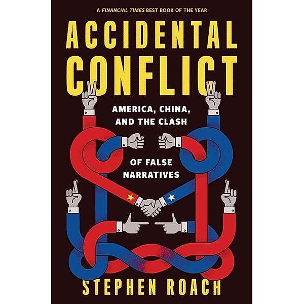 Accidental Conflict, Stephen Roach