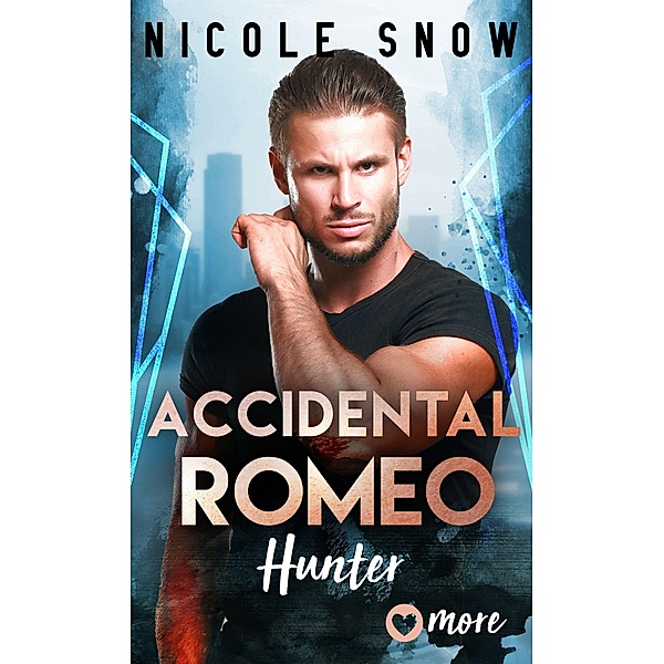 Accidental Romeo / Marriage by Mistake Reihe Bd.3, Nicole Snow