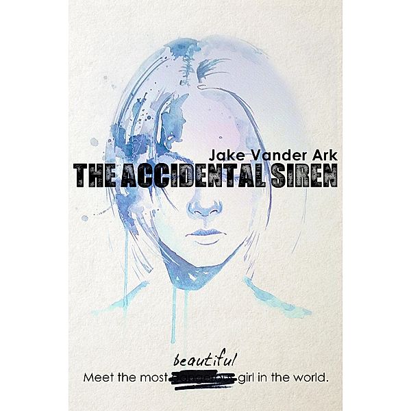 Accidental Siren / Jake Vander Ark, Jake Vander Ark