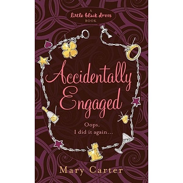 Accidentally Engaged, Mary Carter