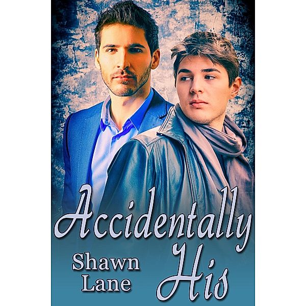 Accidentally His, Shawn Lane