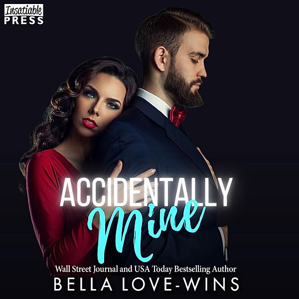 Accidentally Mine, Bella Love-Wins
