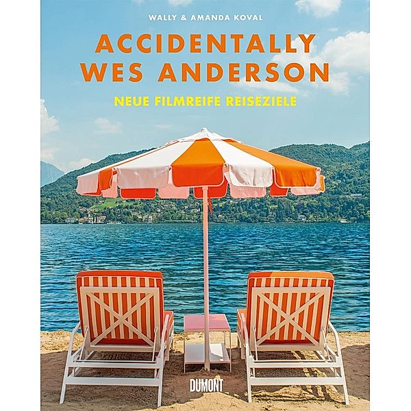 Accidentally Wes Anderson. Neue filmreife Reiseziele, Wally Koval