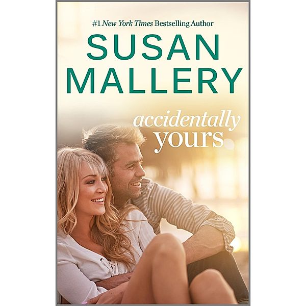 Accidentally Yours, Susan Mallery