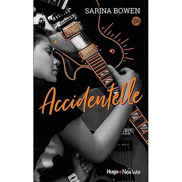 Accidentelle / Hors collection, Sarina Bowen