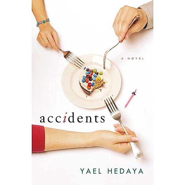 Accidents, Yael Hedaya