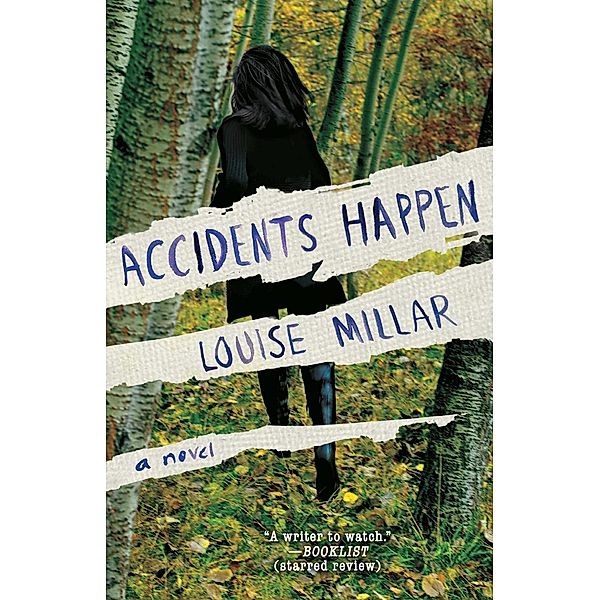 Accidents Happen, Louise Millar