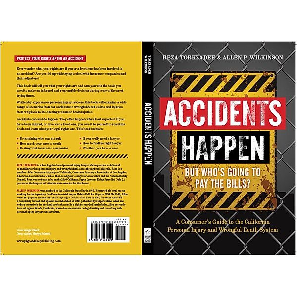 Accidents Happen But Who's Going to Pay the Bills?, Reza Torkzadeh and Allen P. Wilkinson