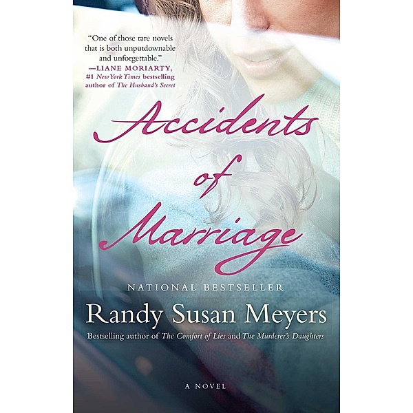 Accidents of Marriage, Randy Susan Meyers