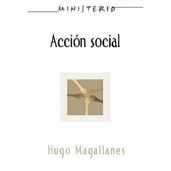 Accion Social: El Pueblo Cristiano Testifica del Amor de Dios  AETH, Association for Hispanic Theological Education, Hugo Magallanes