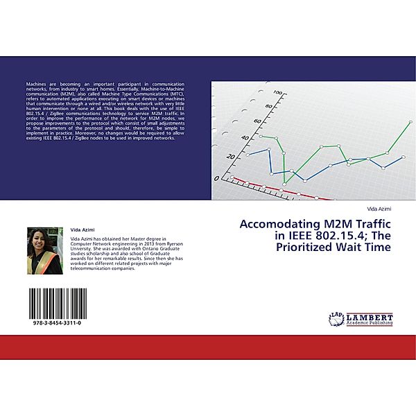 Accomodating M2M Traffic in IEEE 802.15.4; The Prioritized Wait Time, Vida Azimi