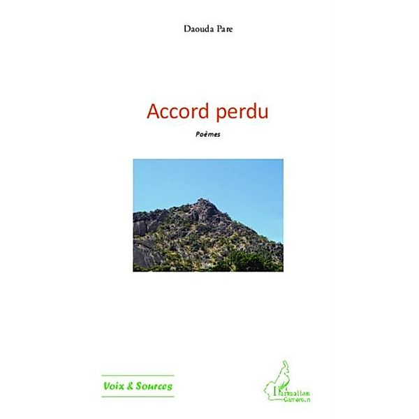 Accord perdu / Hors-collection, Daouda Pare