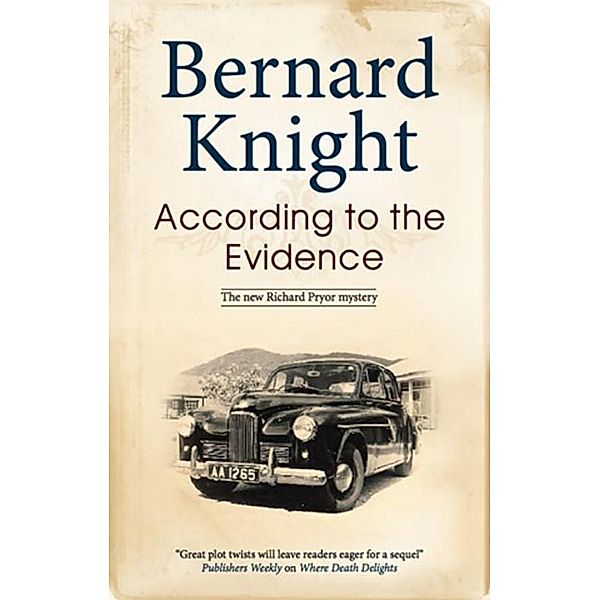 According to the Evidence / Richard Pryor Mysteries Bd.2, Bernard Knight